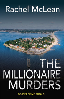 The Millionaire Murders : 5 by Rachel McLean - Hardback