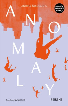 Anomaly by Andrej Nikolaidis - Paperback
