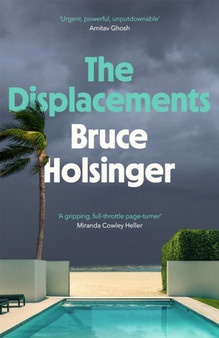 The Displacements by Bruce Holsinger - Hardback