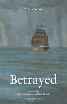 Betrayed by Amalie Skram - Paperback