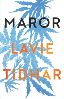 Maror by Lavie Tidhar - Hardback