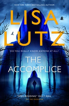 The Accomplice by Lisa Lutz - Paperback