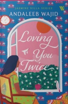 Loving You Twice by Andaleeb Wajid - Paperback