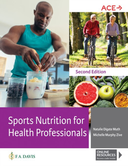 Sports Nutrition for Health Professionals by Natalie Digate Muth - Hardback