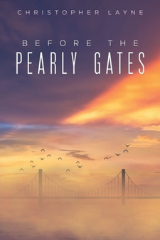 Before The Pearly Gates by Christopher Layne - Paperback