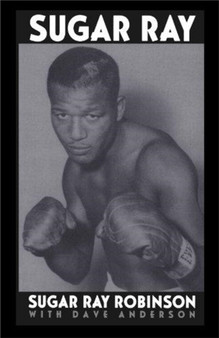 Sugar Ray by Dave Anderson - Paperback