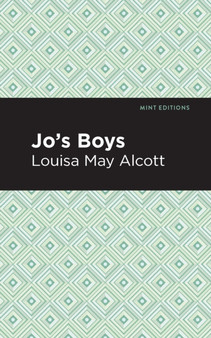 Jo's Boys by Louisa May Alcott - Hardback
