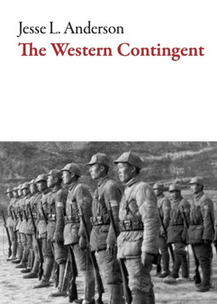 The Western Contingent by Jesse Anderson - Paperback