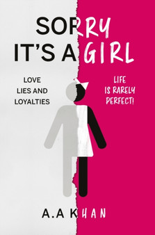 Sorry it's a Girl by A.A Khan - Paperback