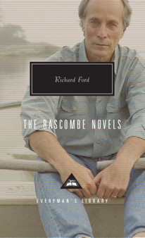 The Bascombe Novels by Richard Ford - Hardback
