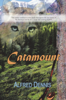 Catamount by Alfred Dennis - Paperback