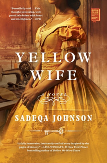 Yellow Wife : A Novel by Sadeqa Johnson - Paperback