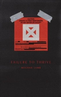 Failure to Thrive by Meghan Lamb - Paperback