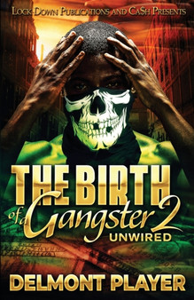 The Birth of a Gangster 2 by Delmont Player - Paperback