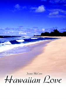 Hawaiian Love by Jeanne McCann - Paperback
