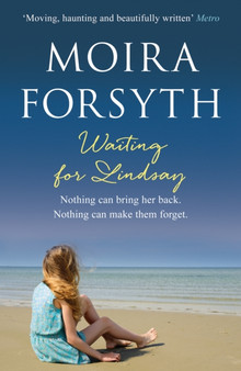 Waiting for Lindsay by Moira Forsyth - Paperback