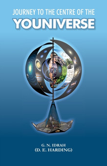Journey To The Centre Of The Youniverse by Douglas Edison Harding - Paperback