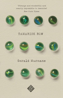 Tamarisk Row by Gerald Murnane - Paperback
