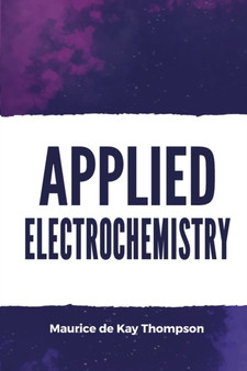 Applied Electrochemistry by Maurice De Kay Thompson - Paperback
