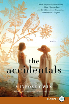 The Accidentals [Large Print] by Minrose Gwin - Paperback