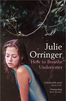 How to Breathe Underwater by Julie Orringer - Paperback