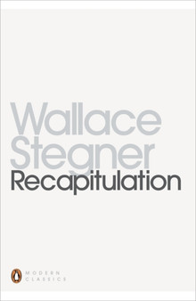 Recapitulation by Wallace Stegner - Paperback