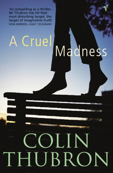 A Cruel Madness by Colin Thubron - Paperback