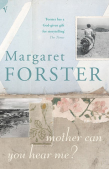 Mother Can You Hear Me? by Margaret Forster - Paperback