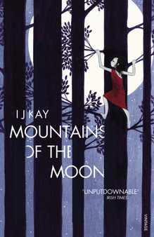 Mountains of the Moon by I J Kay - Paperback