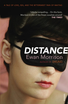 Distance by Ewan Morrison - Paperback