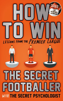 How to Win : Lessons from the Premier League by Anon - Paperback