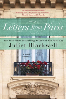 Letters From Paris by Juliet Blackwell - Paperback
