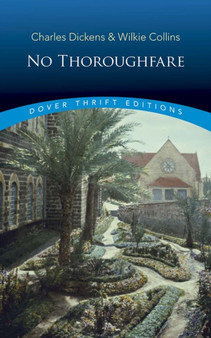 No Thoroughfare by Charles Dickens - Paperback