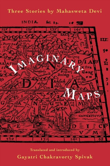 Imaginary Maps by Mahasweta Devi - Paperback