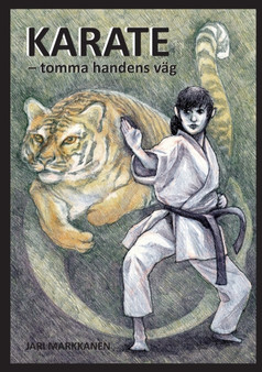 Karate : tomma handens vag by Jari Markkanen - Paperback