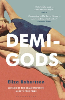 Demi-Gods by Eliza Robertson - Paperback