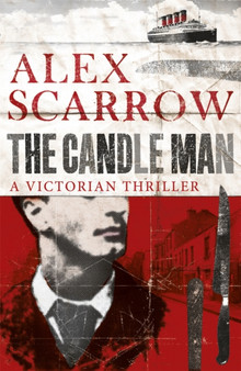 The Candle Man by Alex Scarrow - Paperback