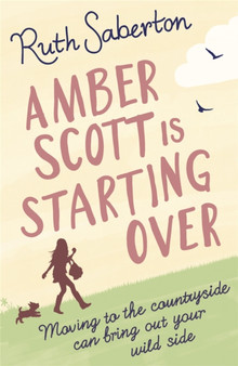 Amber Scott is Starting Over : The perfect Cornish rom-com escape by Ruth Saberton - Paperback