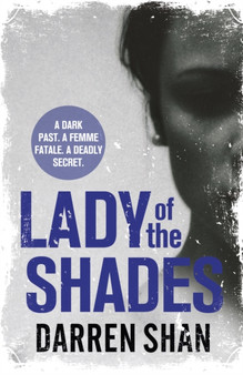 Lady of the Shades by Darren Shan - Paperback