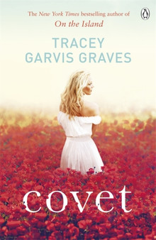 Covet by Tracey Garvis Graves - Paperback