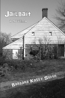 Jailbait by Barbara Kasey Smith - Paperback