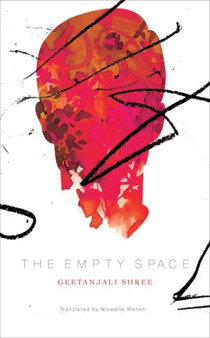 The Empty Space by Geetanjali Shree - Hardback