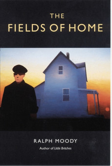 The Fields of Home by Ralph Moody - Paperback