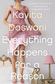 Everything Happens for a Reason by Kavita Daswani - Paperback