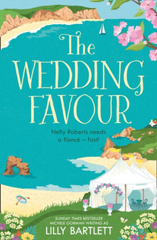The Wedding Favour : Book 3 by Lilly Bartlett - Paperback