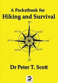 A Pocketbook for Hiking and Survival by Dr Peter T Scott - Paperback
