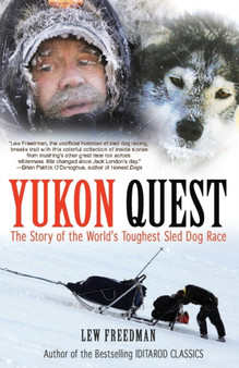 Yukon Quest by Lew Freedman - Paperback