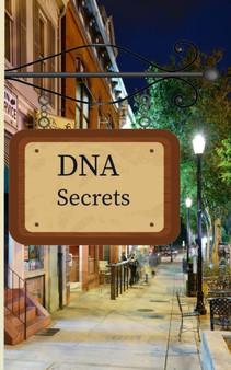 DNA Secrets by Diane E Tatum - Paperback