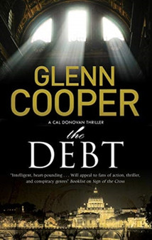 The Debt by Glenn Cooper - Hardback