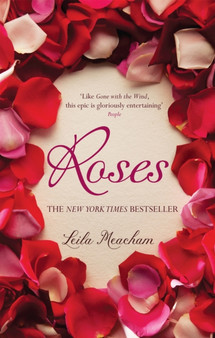 Roses by Leila Meacham - Paperback